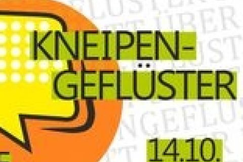 Kneipengeflüster - Rede mit statt über